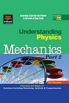 Understanding physics. Mechanics, Part II by D C Pandey